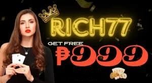 RICH77: Claim 100% Up to P550 Login Bonus For Free!